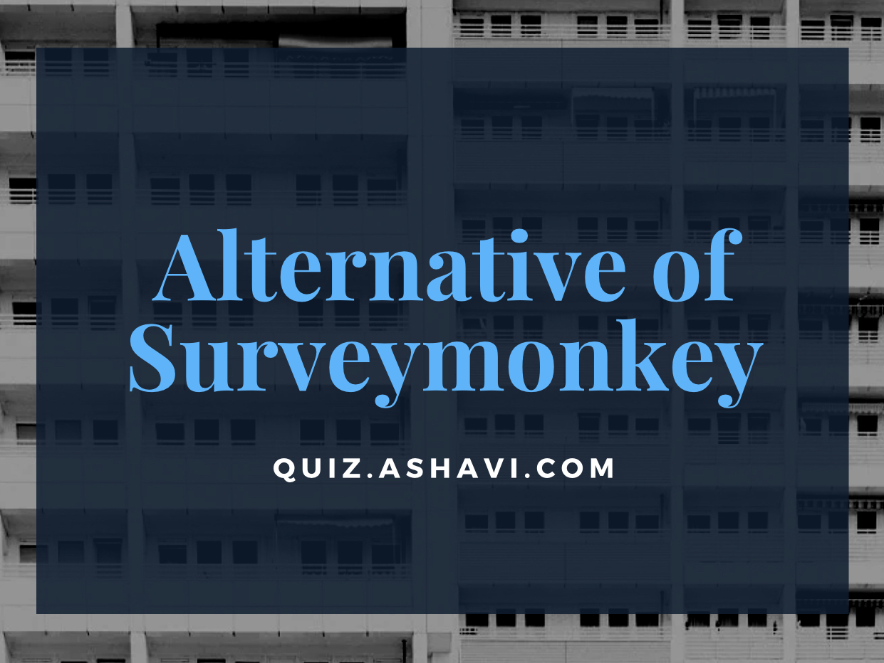 Alternative of Surveymonkey
